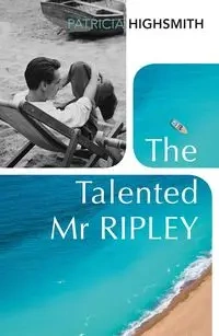 The Talented Mr Ripley - Patricia Highsmith