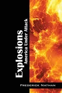Explosions - Nathan Frederick