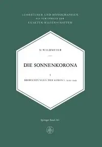 Die Sonnenkorona - Waldmeier M.