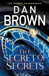 The Secret of Secrets - Dan Brown
