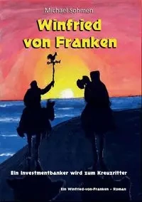 Winfried von Franken - Michael Sohmen