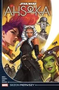 Star Wars. Ahsoka. Sezon pierwszy - Rodney Barnes, Georges Jeanty, Steven Cummings