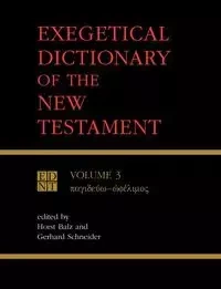 Exegetical Dictionary of the New Testament, Vol. 3 - Balz Horst