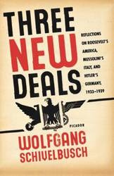 Three New Deals - Schivelbusch Wolfgang