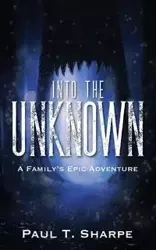 Into the Unknown - Paul Sharpe T