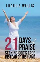 21 Days of Praise - Willis Lucille