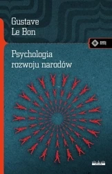Psychologia rozwoju narodów - Le Gustave Bon