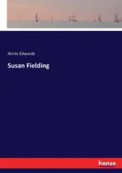 Susan Fielding - Annie Edwards