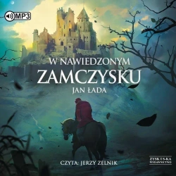 W nawiedzonym zamczysku audiobook - Jan Łada