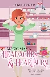 Magic Mama - Fraser K E