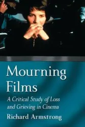 Mourning Films - Richard Armstrong