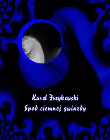 eBook Spod ciemnej gwiazdy - Karol Irzykowski mobi epub