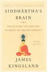 Siddhartha's Brain - James Kingsland