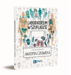 Laboratorium w szufladzie. Anatomia człowieka - Zasław Adamaszek