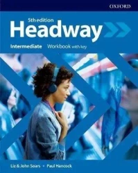 Headway 5E Intermediate WB + key OXFORD - Liz Soars, John Soars, Paul Hancock