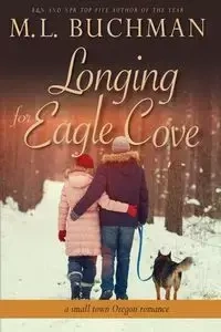 Longing for Eagle Cove - Buchman M. L.