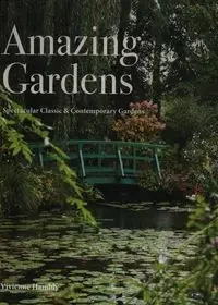 Amazing Gardens - Vivienne Hambly