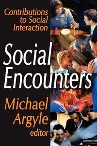 Social Encounters - Michael Argyle