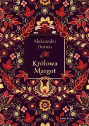 Królowa Margot (elegancka edycja) - Aleksander Dumas