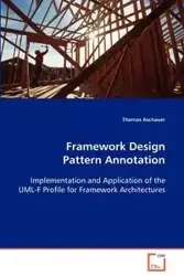 Framework Design Pattern Annotation - Thomas Aschauer