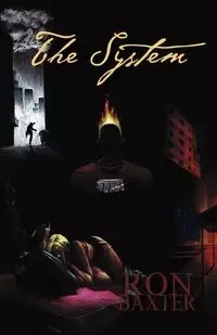 The System - Ron Baxter