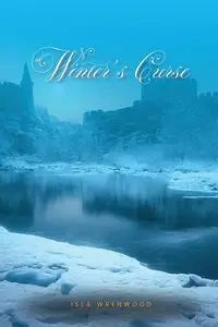 Winter's Curse - Wrenwood Isla