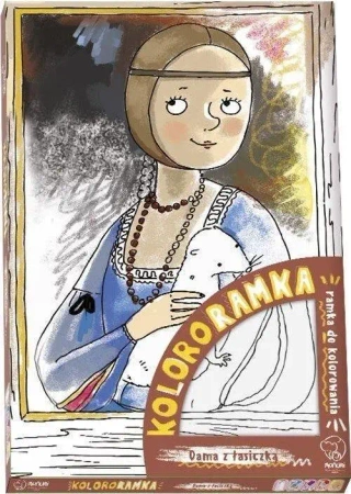 Kolororamka. Dama z Łasiczką - praca zbiorowa