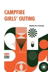 Campfire Girls  Outing - Francis Stella M.