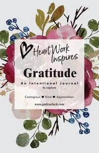 HeartWork Inspires - Gail Carlock