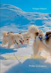 Les Zélotes de Greenland - Malgrat Philippe