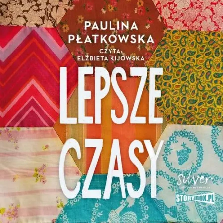 audiobook Lepsze czasy - Paulina Płatkowska