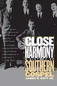 Close Harmony - James R. Goff Jr.