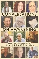 Conversations on Awakening - McNay Iain