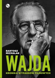eBook Wajda Kronika wypadków filmowych - Bartosz Michalak mobi epub