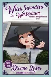 Witch Swindled in Westerham - Dionne Lister