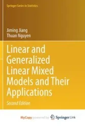 Linear and Generalized Linear Mixed Models and Their Applications - Jiang Jiming