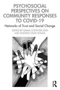 Psychosocial Perspectives on Community Responses to Covid-19 - O'Dwyer Emma