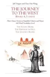 The Journey to the West, Books 4, 5 and 6 - Jeff Pepper