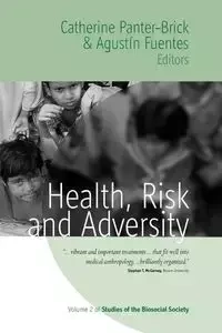 Health, Risk, and Adversity - Panter-Brick Catherine
