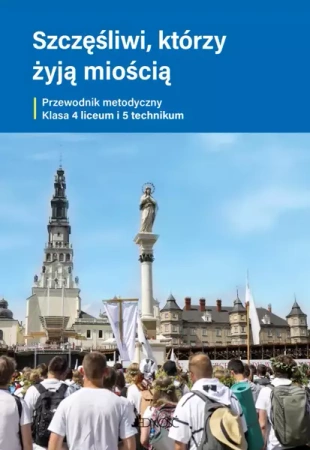 „Szczęśliwi, którzy żyją miłością” - ks. dr Krzysztof Mielnicki, Elżbieta Kondrak