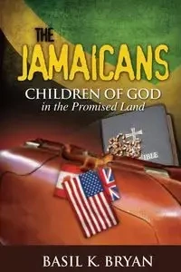 The Jamaicans - Bryan Basil K.
