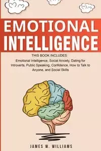 Emotional Intelligence - W. Williams James
