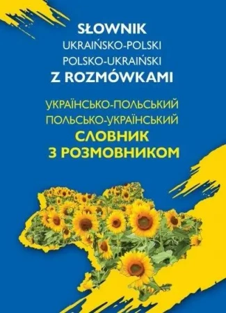 Słownik ukraińsko-polski, polsko-ukraiński... - Natalia Celer