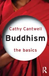 Buddhism - Cathy Cantwell