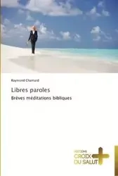 Libres paroles - CHAMARD-R