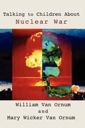 Talking to Children about Nuclear War - Van William Ornum