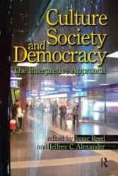Culture, Society, and Democracy - Reed Isaac