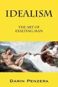Idealism - Darin Penzera