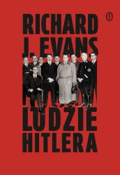 Ludzie Hitlera - Richard J. Evans