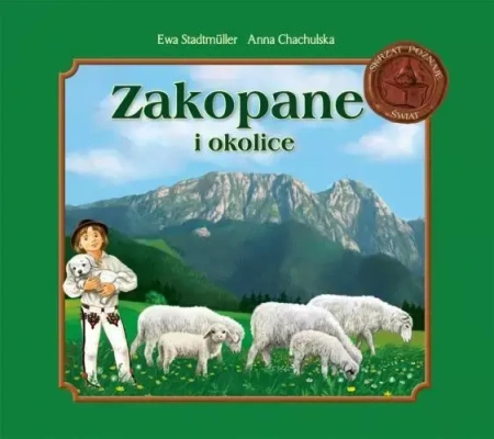 Zakopane i okolice - Ewa Stadtmuller, Anna Chachulska